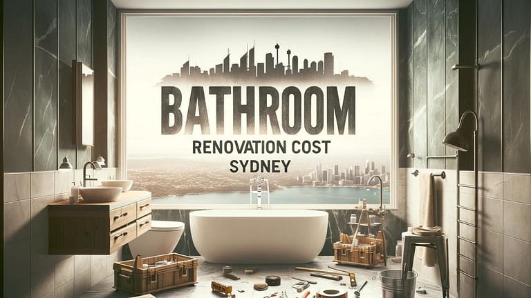 2024 Sydney Bathroom Renovation Costs Comprehensive Guide